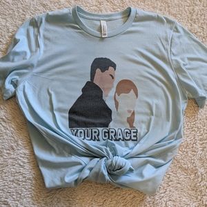 Your Grace t-shirt